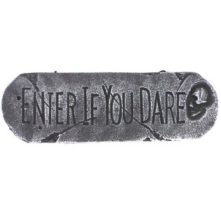 DEKORATIONSSKILT "ENTER IF YOU DARE" (1 stk.)